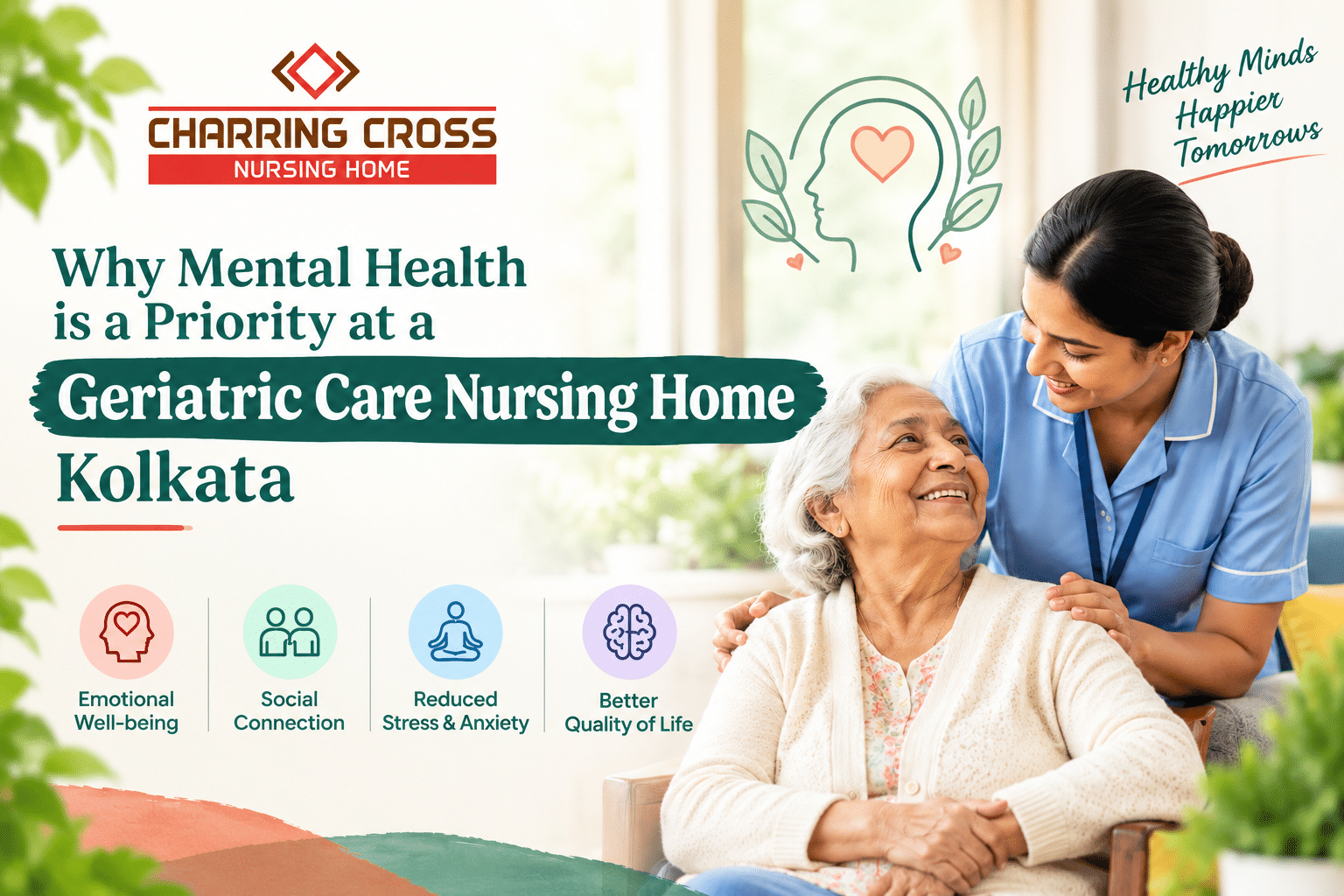 Why Mental Health is a Priority at a Geriatric Care Nursing Home in Kolkata