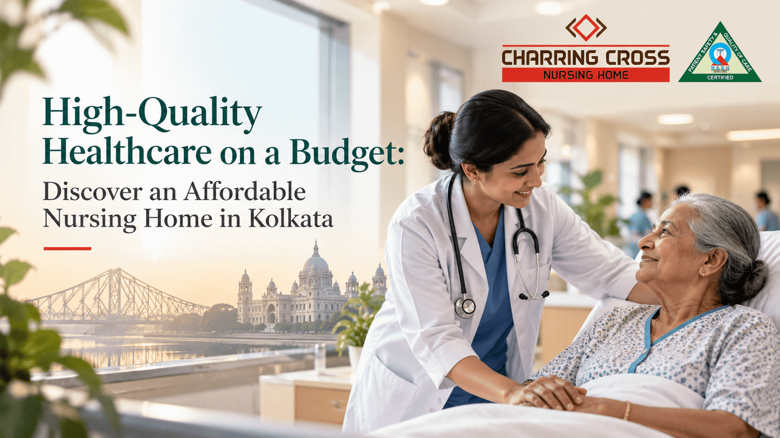 High-Quality Healthcare on a Budget: Discover an Affordable Nursing Home in Kolkata